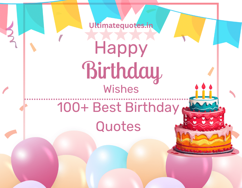 Happy Birthday Quotes